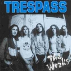 Trespass : The Works